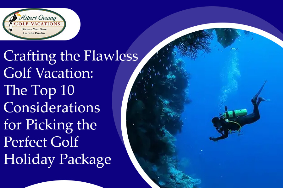 Crafting the Flawless Golf Vacation