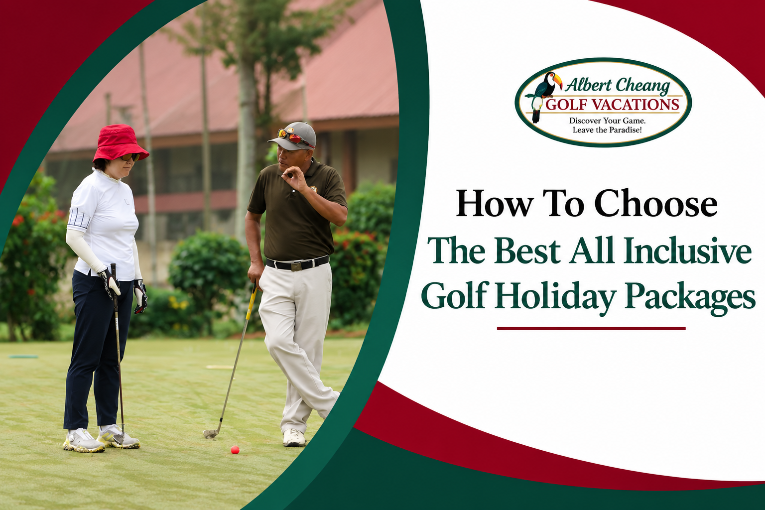 How To Choose The Best All Inclusive Golf Holiday Packages